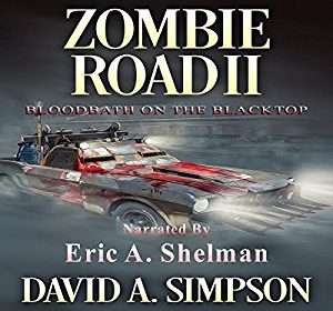 Zombie Road II: Bloodbath on the Blacktop